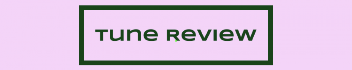 Tune Review